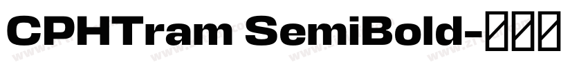 CPHTram SemiBold字体转换